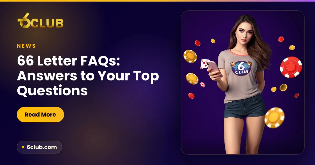 66 Letter FAQs: Answers to Your Top Questions
