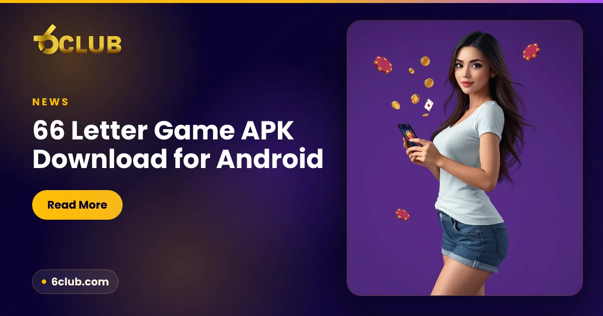66 Letter Game APK Download for Android